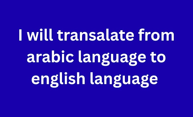 translate from arabic language to english language