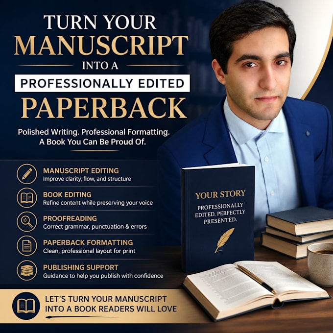turn your manuscript into a professionally edited paperback book