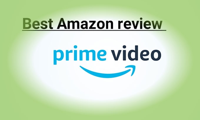 do create amazon video prime video review