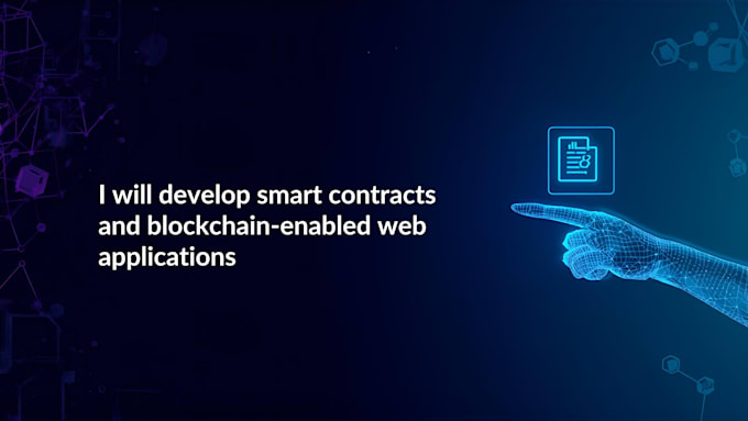 Develop smart contracts and blockchain enabled web applications by ...