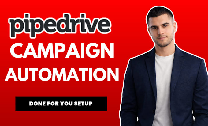 Setup pipedrive campaigns pipedrive automation pipedrive crm pipedrive ...