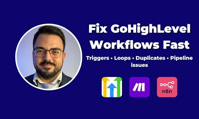 fix your gohighlevel workflows and automations