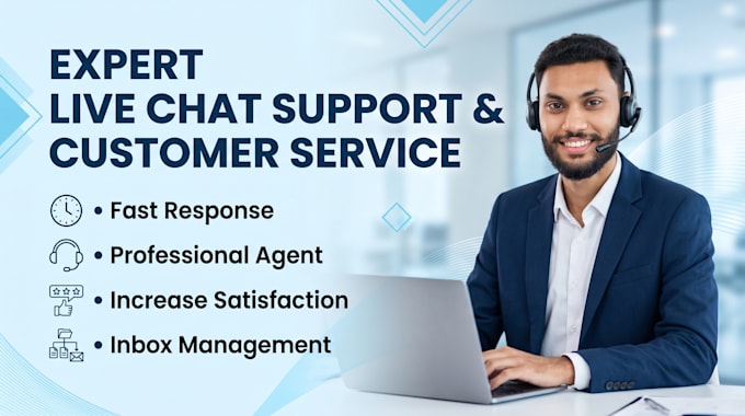 be your expert live chat support and customer service agent