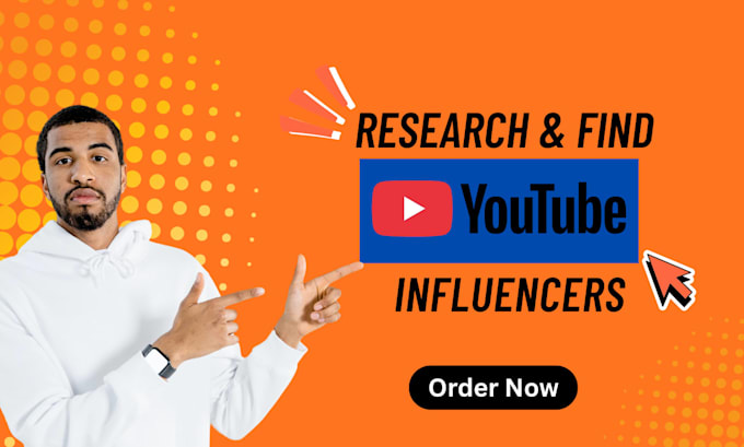 research and find the youtube influencer