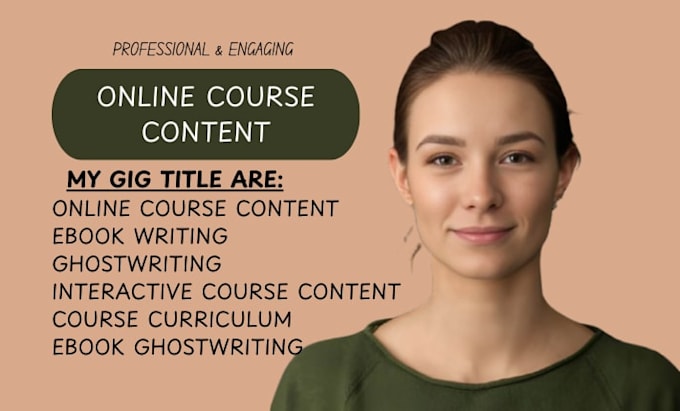 do ebook writing, online course content and teachable course content