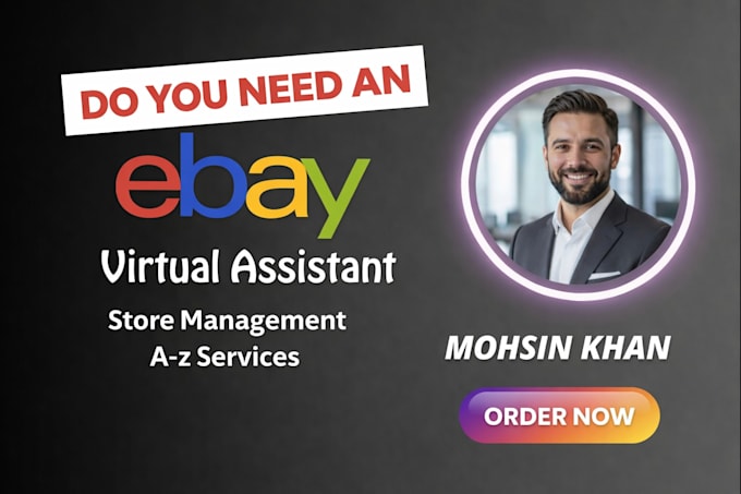 be your ebay virtual assistant, full ebay store management