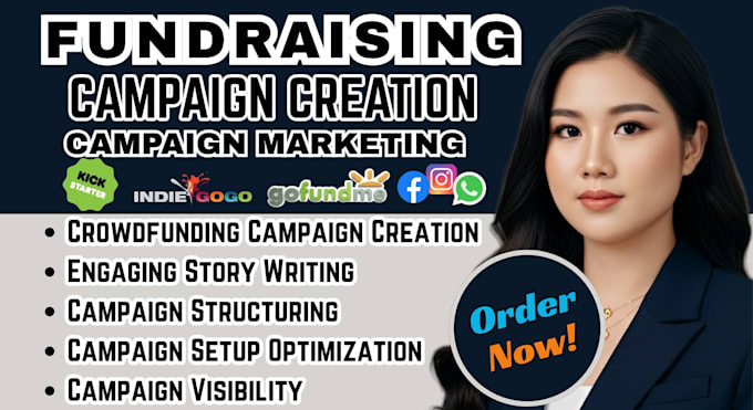 do fundraising crowdfunding campaign creation kickstarter gofundme promotion