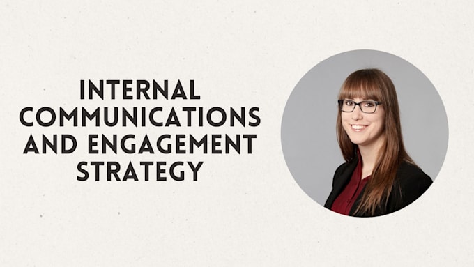 create your internal communications and engagement strategy