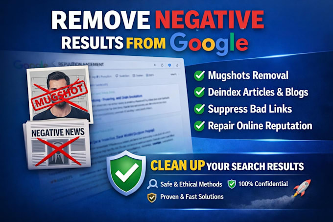 remove mugshot deindex negative link remove bad google searches news blogs links