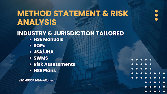 create hse manuals, sops, risk assessments, jsa and swms