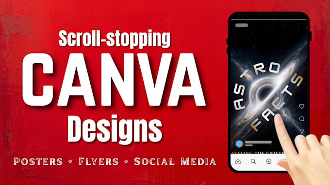 design scroll stopping canva posters and flyers