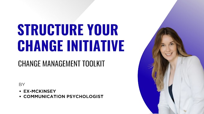 provide change management templates and advisory
