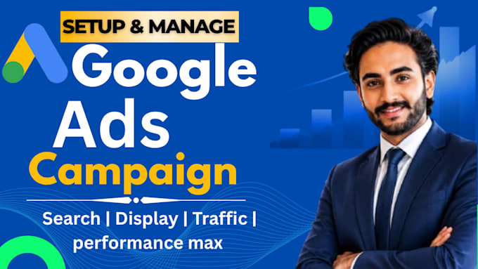 setup manage and optimize google ads adwords ppc campaigns