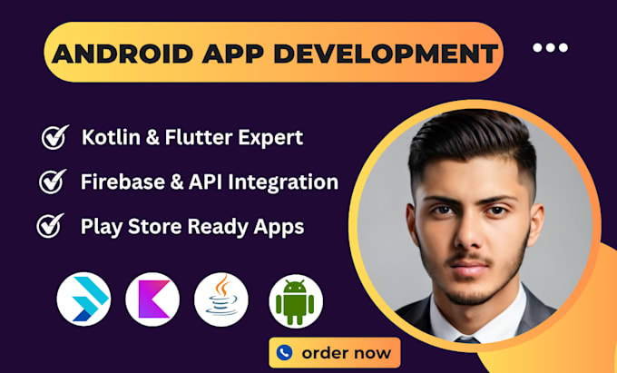 develop android apps with flutter, kotlin and ai integration