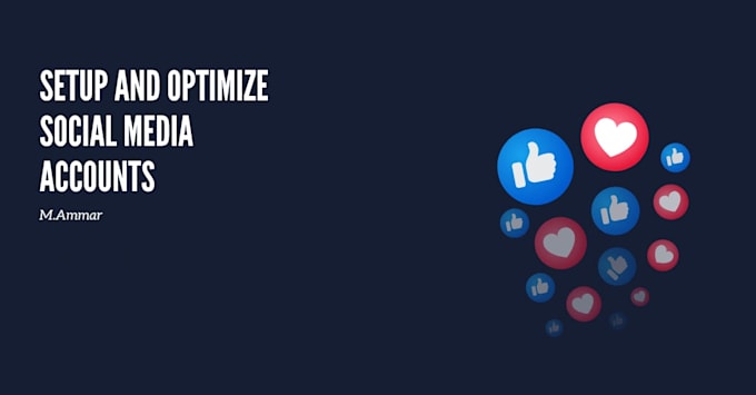 create and setup professional social medi accounts