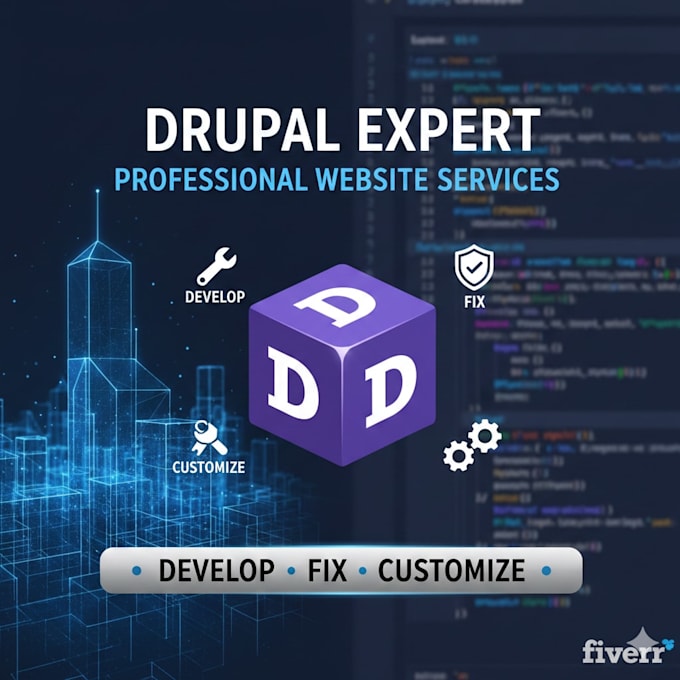 develop, fix, and customize drupal websites professionally