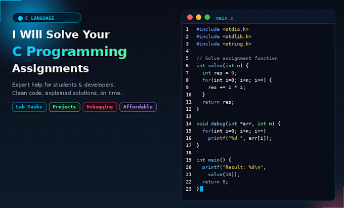 solve c programming assignments, debug and fix errors fast