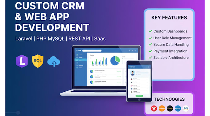 develop a complex custom web application or CRM using laravel