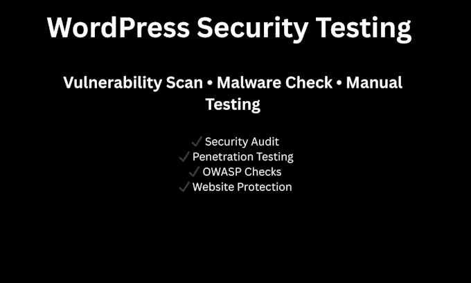 do wordpress security testing and vulnerability scan