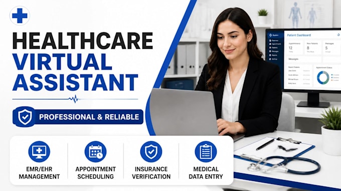 be your healthcare virtual assistant for administrative tasks