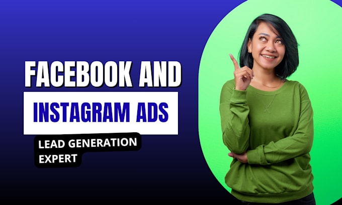 run facebook and instagram lead generation ads for your business