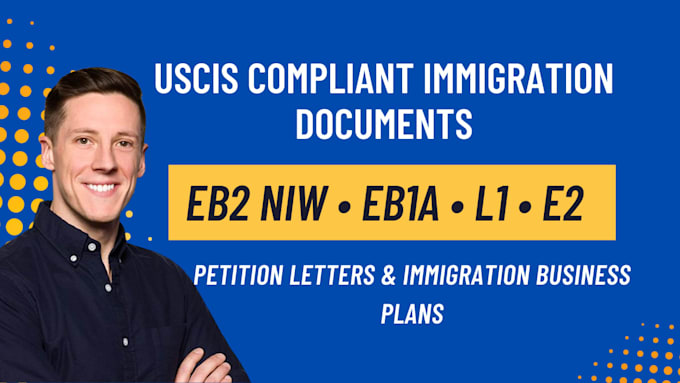 E2 Lettering Escribir cartas de petición uscis eb2 niw, eb1a, l1 y plan de negocio e2