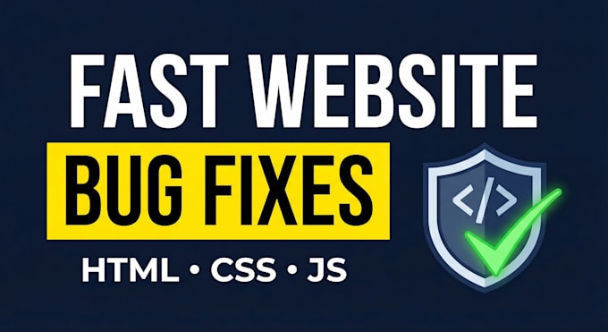 fix HTML, CSS, or javascript bugs