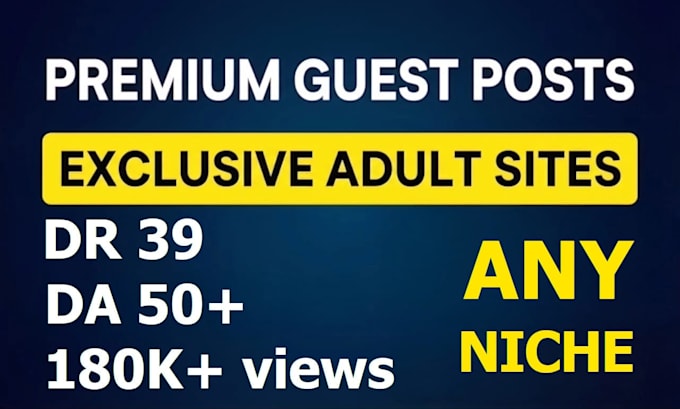publish guest posts on my 5 high DR sites, any niche