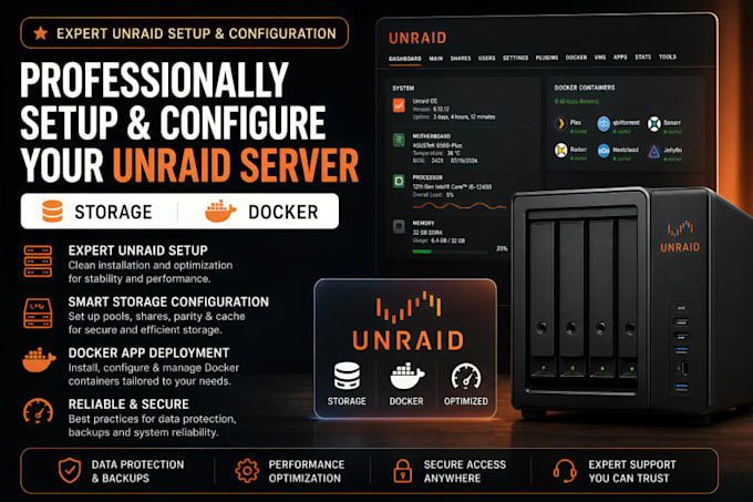 professionally setup, configure, your unraid server for storage, and docker
