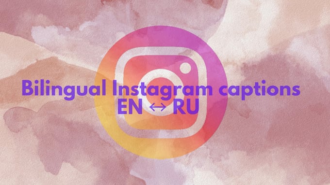 write instagram captions in english and russian