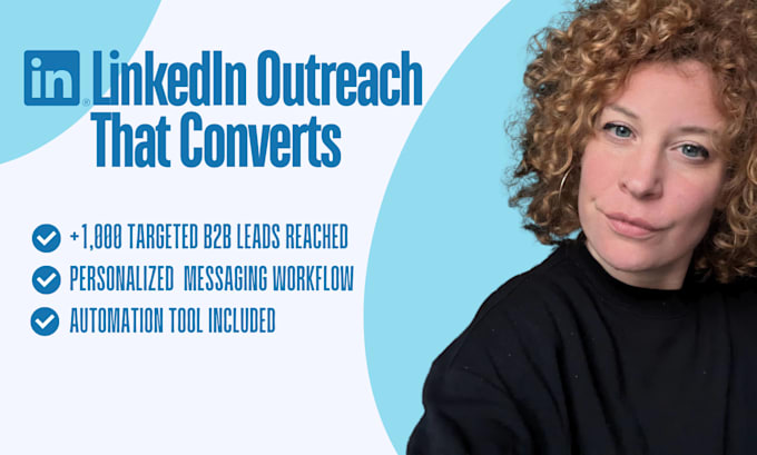 Automate linkedin outreach for b2b lead generation by Melindavarga183 ...