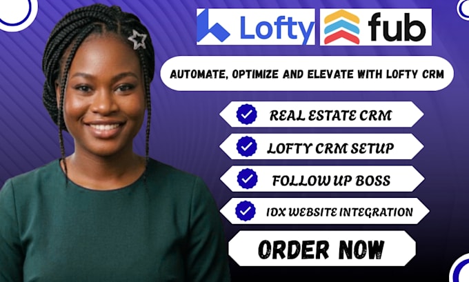 setup lofty CRM lofty website lofty idx follow up boss lofty smart plan lofty va