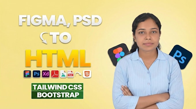 convert figma to html, psd, xd to responsive html with bootstrap tailwind css