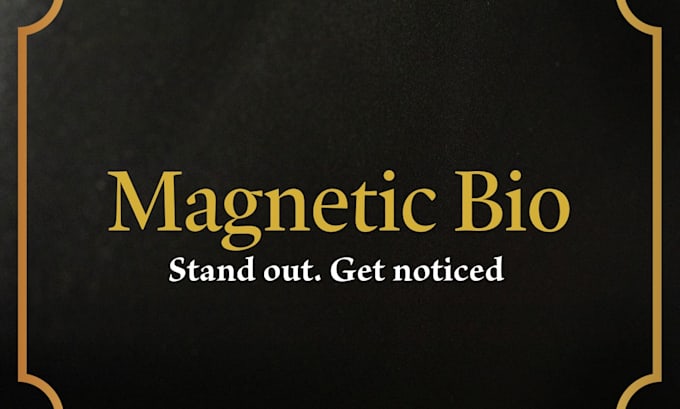 write a confident, magnetic bio that elevates your personal brand