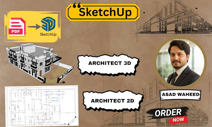 do professional sketchup 2d 3d home design and PDF to 3d conversion