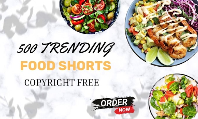 create 500 food trending shorts