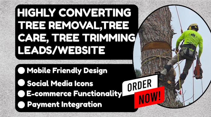 generate tree care tree removal tree trimming leads and build tree care website