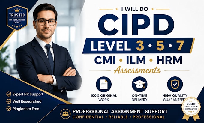 do cipd level 3 5 7 assessments cmi ilm hrm