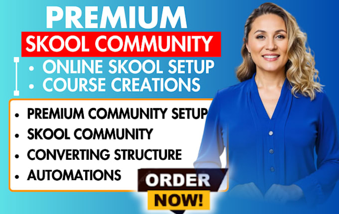 do high converting skool community setup, skool online course content creation