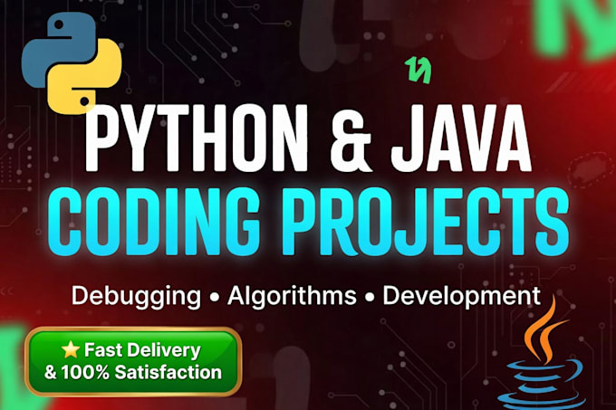 help with python java coding projects, debugging and algorithm