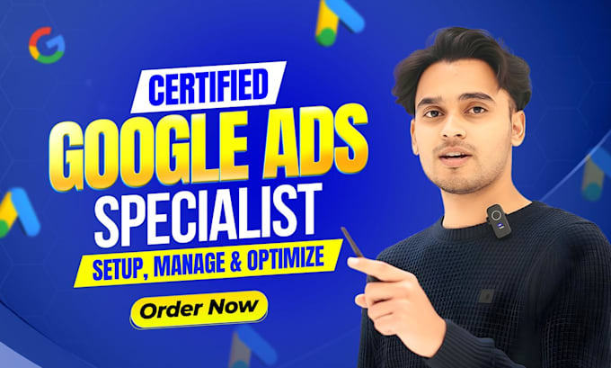 setup, optimize and manage google ads PPC, pmax campaigns