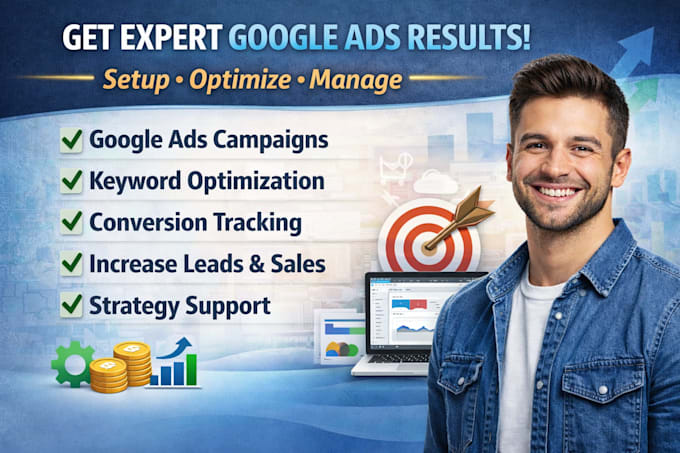 be your google ads expert to manage and optimize PPC campaigns