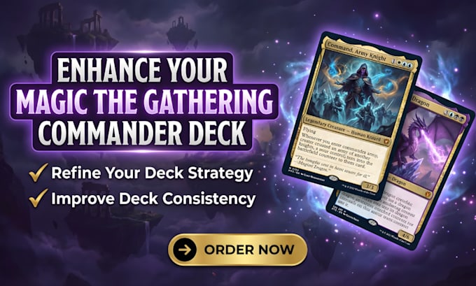 refine and optimize your magic the gathering commander deck