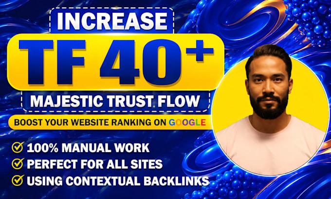 increase trust flow 40  with high quality and authority backlinks
