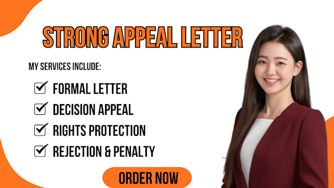 Write an appeal letter for rejection, penalty, or unfair decision ...