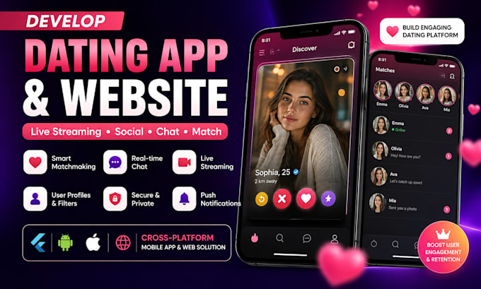 develop dating app dating website live streaming app social media app dating app