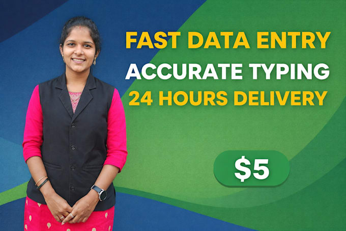provide accurate and fast typing and data entry services