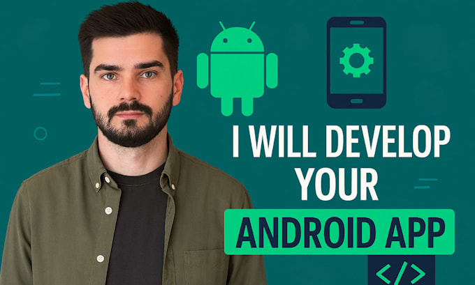 develop your android mobile app