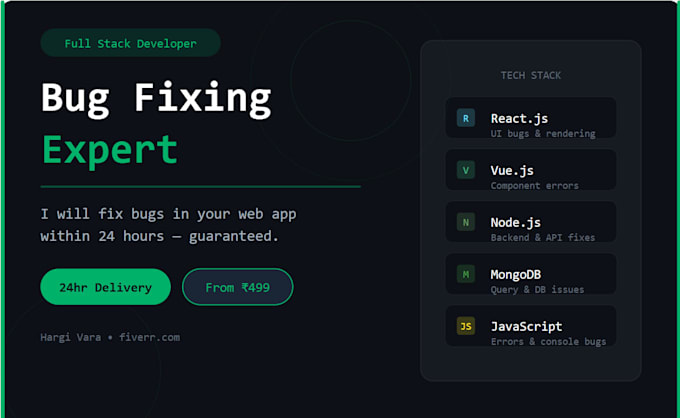 fix bugs in your react, vue, or nodejs app within 24 hours