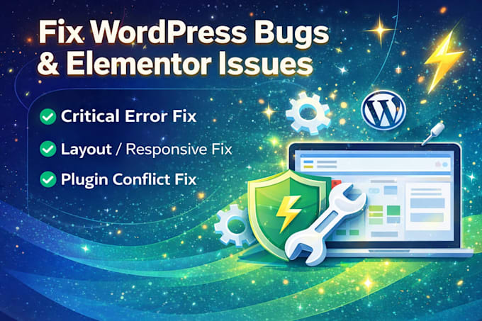 fix wordpress bugs, errors and elementor issues